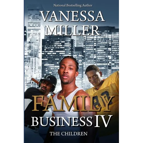 Family Business IV: The Children - Paperback