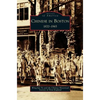 Chinese in Boston: 1870-1965 - Hardcover
