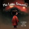 Mei Loves Fireworks Celebrating Chinese New Year: Holiday Picture Book For Kids - Paperback
