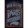 The Paris Mysteries, Deluxe Edition - Hardcover