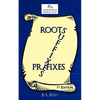 Roots, Suffixes, Prefixes: 1st Edition - Paperback