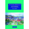 A Concise History of Austria - Hardcover