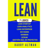 Lean: 7 Libros - Lean Startup, Lean Analytics, Lean Enterprise, Six Sigma, Gesti - Paperback