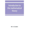 Introduction to the mathematical theory of the conduction of heat in solids - Paperback