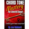 Chord Tone Mastery for Electric Bass - Paperback