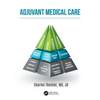 Adjuvant Medical Care - Paperback