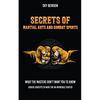 Secrets of Martial Arts and Combat Sports - Paperback