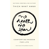 No Death, No Fear: Comforting Wisdom for Life - Paperback