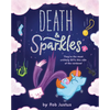 Death & Sparkles: Book 1 - Paperback