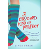 A Crooked Kind of Perfect - Paperback