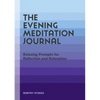 The Evening Meditation Journal: Relaxing Prompts for Reflection and Relaxation - Paperback