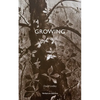 Growing - Paperback