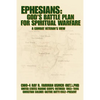Ephesians: God's Battle Plan for Spiritual Warfare: A Combat Veteran's View - Paperback