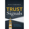 Trust Signals: Brand Building in a Post-Truth World - Paperback