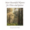 Most Beautiful Hymns for Flute and Guitar - Paperback