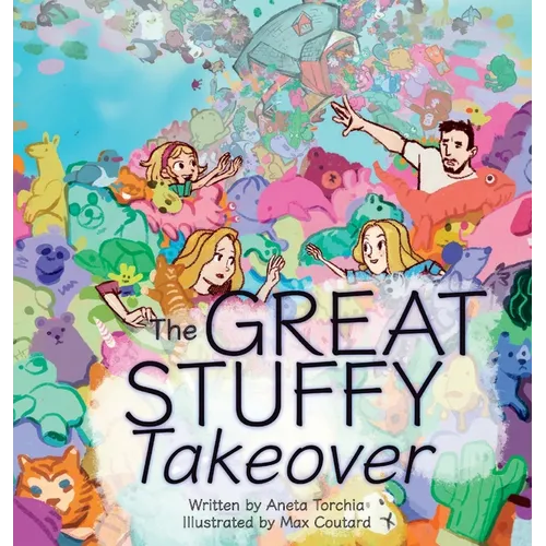 The Great Stuffy Takeover - Hardcover