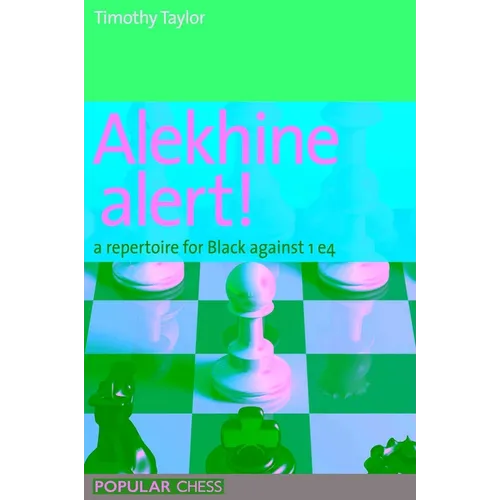 Alekhine Alert! - Paperback