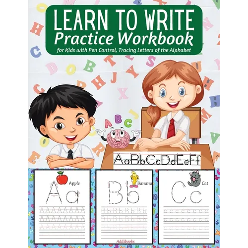 Learn to Write Practice Workbook: : Preschool Workbook for Toddlers - Activities Handwriting Practice Alphabet - Workbook for Preschoolers - Learning - Paperback