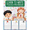Learn to Write Practice Workbook: : Preschool Workbook for Toddlers - Activities Handwriting Practice Alphabet - Workbook for Preschoolers - Learning - Paperback