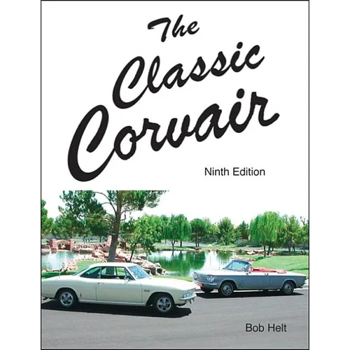 The Classic Corvair: Ninth Edition - Paperback