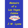 Memoirs of a Las Vegas Cabbie - Paperback