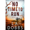 No Time To Run - Paperback