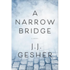 A Narrow Bridge - Paperback