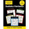 450 Sudoku Variants: Jigsaw-Sudoku, Sudoku-X, Windoku, Girandola-Sudoku, and Argyle-Sudoku Puzzles - Paperback