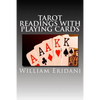 Tarot Readings With Playing Cards - Paperback
