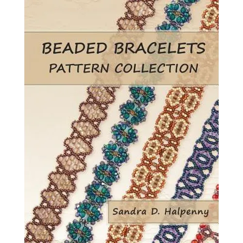 Beaded Bracelets Pattern Collection - Paperback