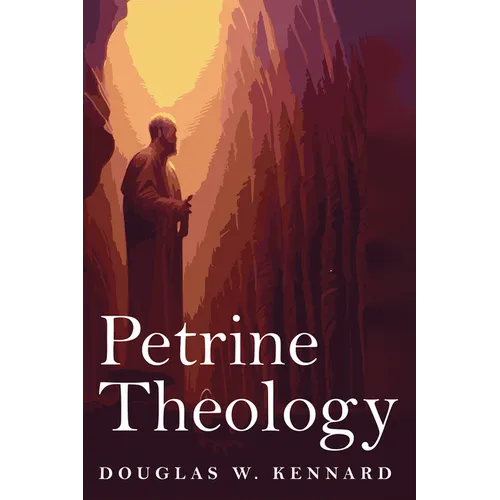 Petrine Theology - Paperback
