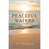 Peaceful Waters - Paperback