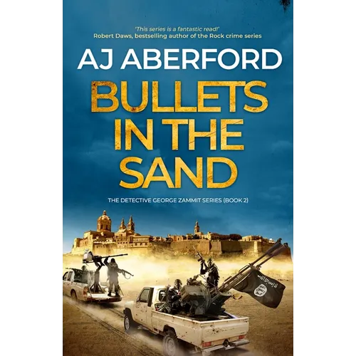Bullets in the Sand - Paperback