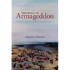 The Road to Armageddon: Paraguay Versus the Triple Alliance, 1866-70 - Paperback