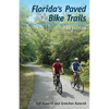 Florida's Paved Bike Trails, Third Edition - Paperback