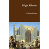 High Albania - Hardcover