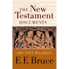 The New Testament Documents: Are They Reliable? - Paperback