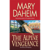 The Alpine Vengeance - Mass Market Paperbound