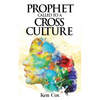 Prophet Called to a Cross Culture - Paperback