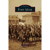Fort Myer - Hardcover