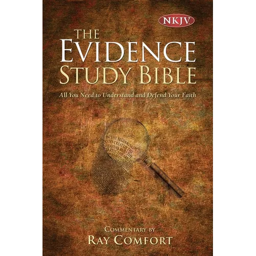 Evidence Bible-NKJV - Hardcover
