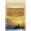 El Maestro de la Vida: Jes��s, El Mayor Sembrador de Alegr��a, Libertad Y Esperanza - Paperback