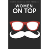 Women on Top: A Parody of the Handmaid's Tale - Paperback