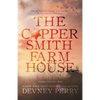 The Coppersmith Farmhouse - Paperback