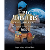 Epic Adventures of a Cableguy: Seasons of the Witches Book 1 - Paperback