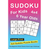 Sudoku For 6 Year Olds: 4x4 Sudoku Puzzles Book For Kids, Boys, Girls, Elementary School Good Logic Challenge - Paperback