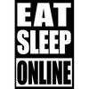 Eat Sleep Online Gift Notebook for Professional Online Gamers, College Ruled: Medium Spacing Between Lines - Paperback