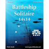 Battleship Solitaire 14x14 - Volume 1 - 276 Logic Puzzles - Paperback