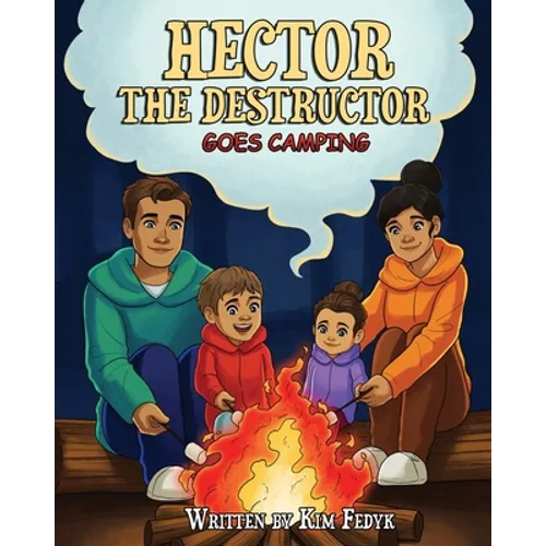 Hector The Destructor Goes Camping - Paperback