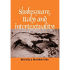 Shakespeare, Italy and Intertextuality - Paperback